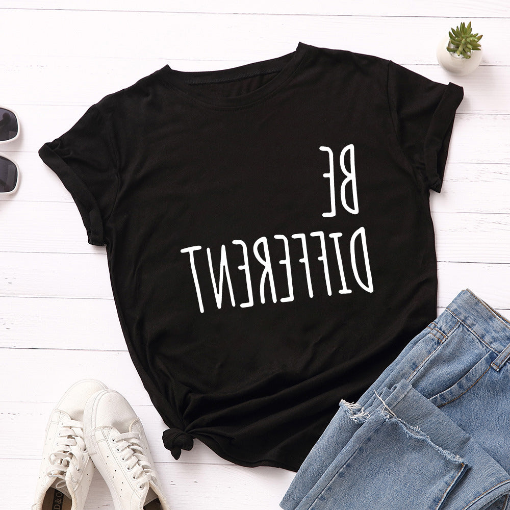 Be Different Upside Down Letter Print T Shirt Women Short Sleeve O Neck Loose Tshirt Women Causal Tee Shirt Tops Camisetas Mujer