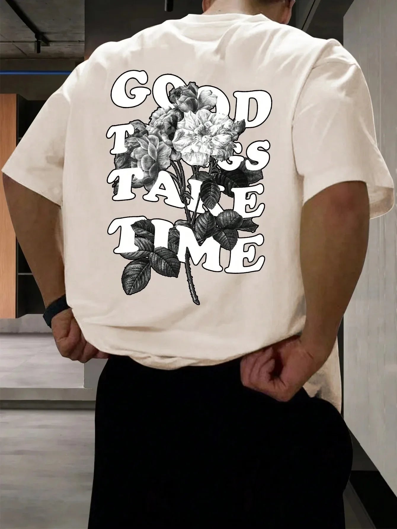 Good Things Take Time Men Women Unisex Cotton T-shirt Luxury Brand Rap Big Size Top Short Sleeve Streetwear Classic Back Tee 4XL