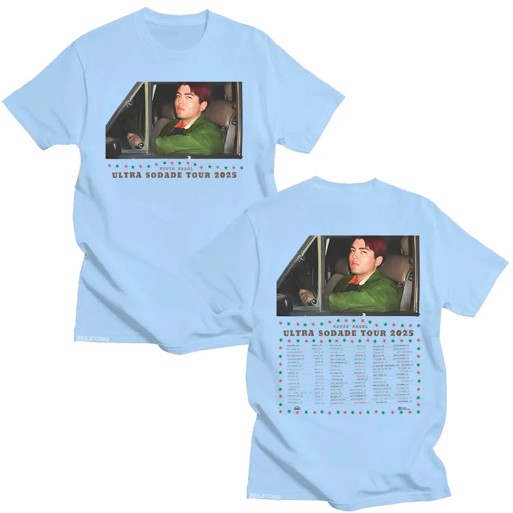Kevin Kaarl Ultra Sodade Tour 2025 T-shirts Women/Men Casual Cotton Clothing New Pattern Fashion Crewneck Short Sleeve Tops Tees
