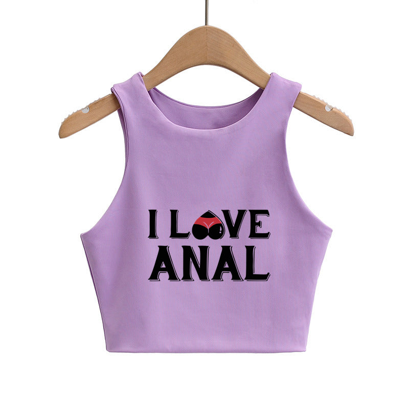I LOVE ANAL Letters Print Summer Fashion Women Sexy Slim Tops O-neck Sleeveless Double Nylon Ladies Good Quality Tank Top