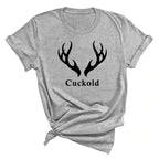 Hot Womens T-shirt Antlers Cuckold Tshirts for Women and Men White Sexy Home Cotton Top Tee Plus Size Summer T-shirt