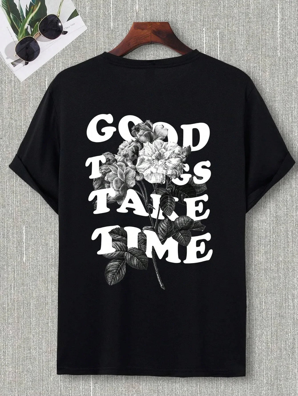 Good Things Take Time Men Women Unisex Cotton T-shirt Luxury Brand Rap Big Size Top Short Sleeve Streetwear Classic Back Tee 4XL