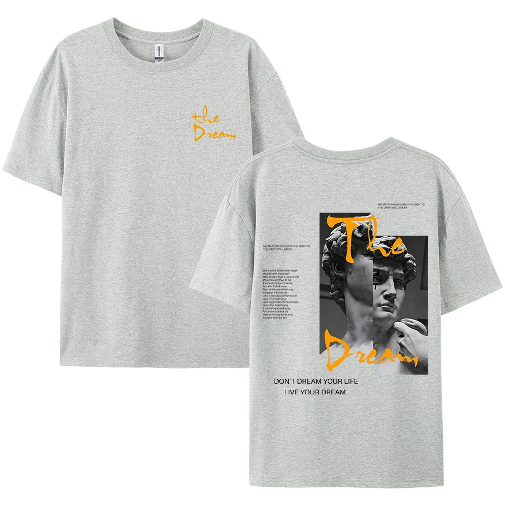 Don'T Dream Your Life Live Your Dream Men Clothes Fashion Summer T-Shirts Streetwear 100% Cotton Loose Tops Breathable Tee