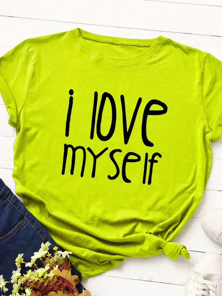 I Love Myself Letter Print Women T Shirt Short Sleeve O Neck Loose Women Tshirt Ladies Tee Shirt Tops Clothes Camisetas Mujer