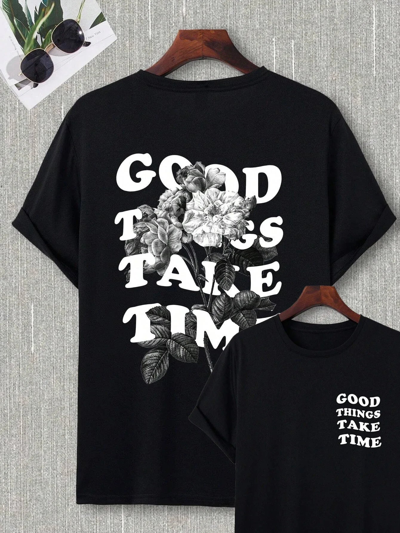 Good Things Take Time Men Women Unisex Cotton T-shirt Luxury Brand Rap Big Size Top Short Sleeve Streetwear Classic Back Tee 4XL